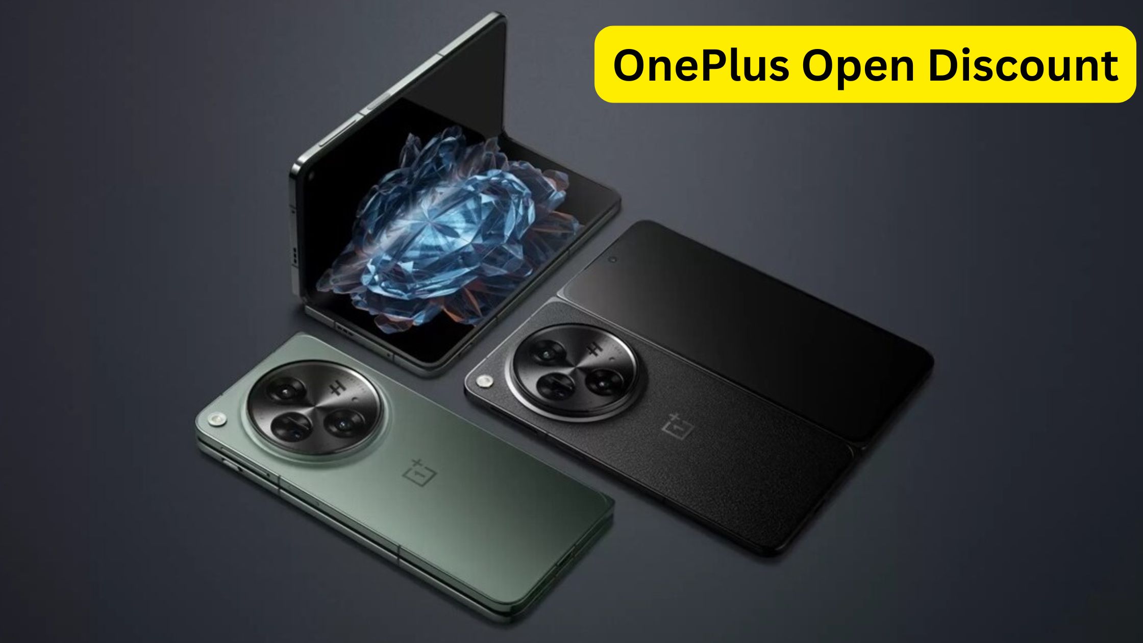 OnePlus Open Discount