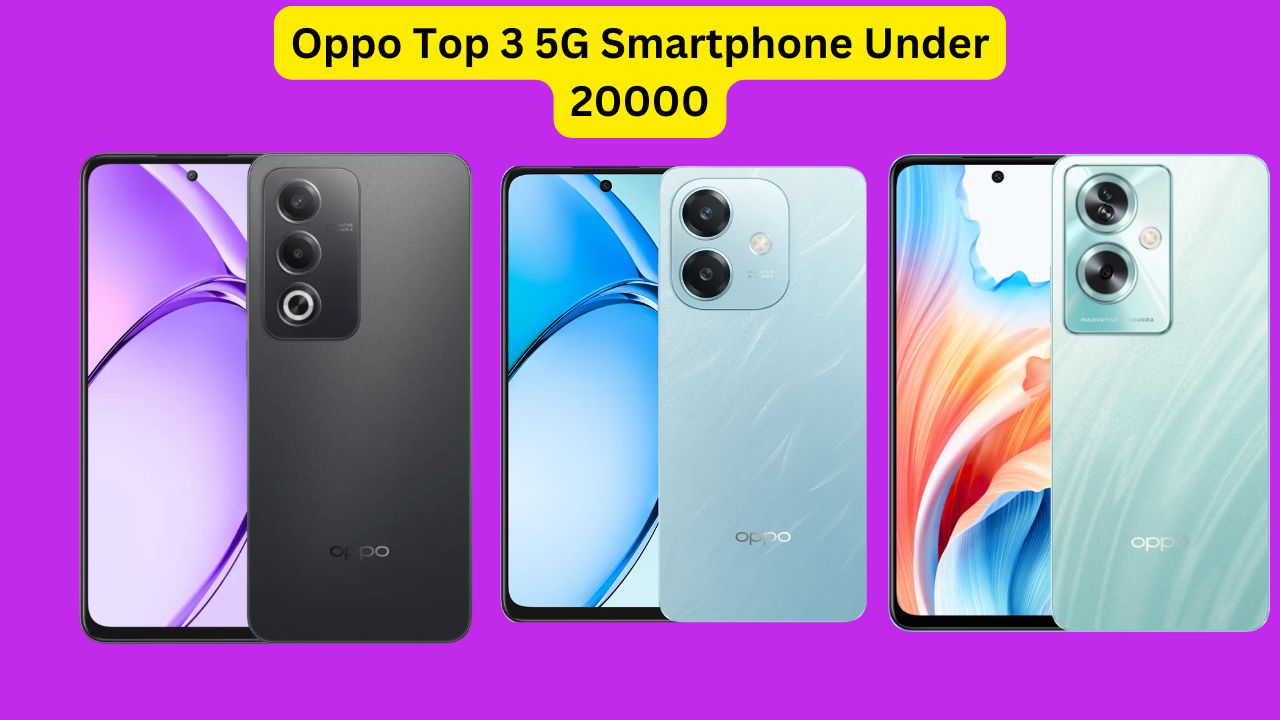 Oppo Top 3 5G Smartphone Under 20000